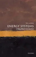 Energy Systems: O introducere foarte scurtă - Energy Systems: A Very Short Introduction