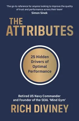 Atribute - 25 de motoare ascunse ale performanței optime - Attributes - 25 Hidden Drivers of Optimal Performance