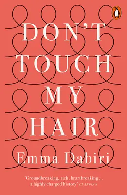 Nu te atinge de părul meu - Don't Touch My Hair