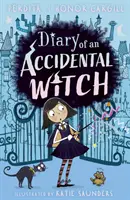 Jurnalul unei vrăjitoare accidentale (Diary of an Accidental Witch) - Diary of an Accidental Witch
