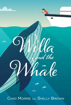 Willa și balena - Willa and the Whale