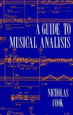Ghid pentru analiza muzicală - Guide to Musical Analysis