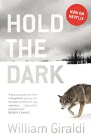 Hold The Dark (Film Tie-in) - Hold The Dark (film Tie-in)