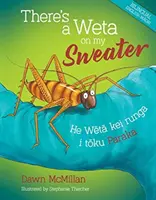 Am un Weta pe puloverul meu - There's a Weta on my Sweater
