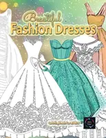 Beautiful fashion dresses coloring book for adults, carte de colorat rochii frumoase de modă pentru adulți: Cărți de colorat cu modele geometrice pentru adulți - Beautiful fashion dresses coloring book for adults, beautiful dresses coloring book: Geometric pattern coloring books for adults