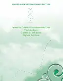 Process Control Instrumentation Technology: Pearson New International Edition