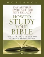 Cum să-ți studiezi Biblia Carte de lucru - How to Study Your Bible Workbook