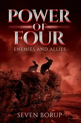 Puterea celor patru, Cartea 3: Dușmani și aliați - Power of Four, Book 3: Enemies and Allies