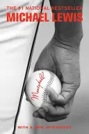 Moneyball: Arta de a câștiga un joc nedrept - Moneyball: The Art of Winning an Unfair Game