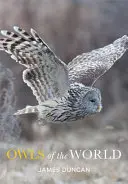 Bufnițele lumii - Owls of the World