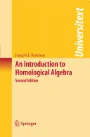 O introducere în algebra omologică - An Introduction to Homological Algebra