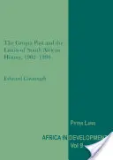 Trecutul Griqua și limitele istoriei sud-africane, 1902-1994 - The Griqua Past and the Limits of South African History, 1902-1994