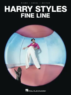 Harry Styles: Fine Line Songbook pentru pian / voce / ghitară - Harry Styles: Fine Line Songbook for Piano/Vocal/Guitar