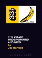 The Velvet Underground și Nico - The Velvet Underground and Nico