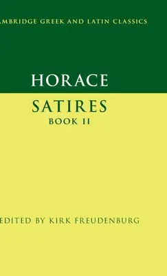Horace: Satire Cartea II - Horace: Satires Book II