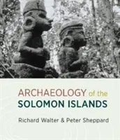 Arheologia Insulelor Solomon - Archaeology of the Solomon Islands