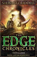 Edge Chronicles 9: Freeglader - A treia carte a lui Rook - Edge Chronicles 9: Freeglader - Third Book of Rook