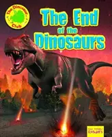 Sfârșitul dinozaurului - End of the Dinosaur