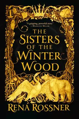 Surorile din pădurea de iarnă (The Sisters of the Winter Wood) - The Sisters of the Winter Wood
