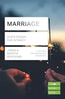 Marriage (Lifebuilder Study Guides) - Designul lui Dumnezeu pentru intimitate (Reapsome James (Autor)) - Marriage (Lifebuilder Study Guides) - God's Design for Intimacy (Reapsome James (Author))