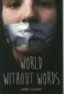 Lumea fără cuvinte - World Without Words