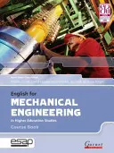 English for Mechanical Engineering Carte de curs + CD-uri - English for Mechanical Engineering Course Book + CDs