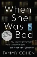 Când era rea - When She Was Bad