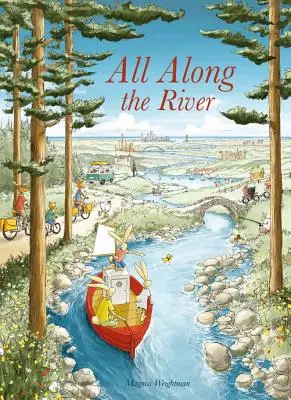 De-a lungul râului - All Along the River