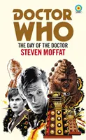 Doctor Who: The Day of the Doctor (Colecția Target) - Doctor Who: The Day of the Doctor (Target Collection)