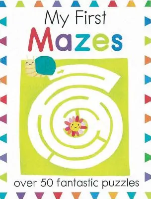 My First Mazes: Peste 50 de puzzle-uri fantastice - My First Mazes: Over 50 Fantastic Puzzles