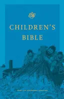 Biblia pentru copii-ESV - Children's Bible-ESV