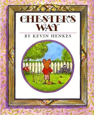Calea lui Chester - Chester's Way
