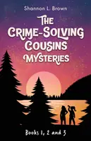 The Crime-Solving Cousins Mysteries Bundle: The Feather Chase, The Treasure Key, The Chocolate Spy: Cărțile 1, 2 și 3 - The Crime-Solving Cousins Mysteries Bundle: The Feather Chase, The Treasure Key, The Chocolate Spy: Books 1, 2 and 3