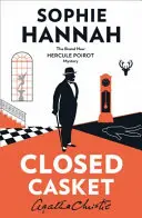 Sicriul închis - Noul mister Hercule Poirot - Closed Casket - The New Hercule Poirot Mystery
