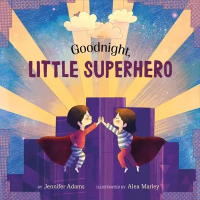 Noapte bună, mic supererou - Goodnight, Little Superhero