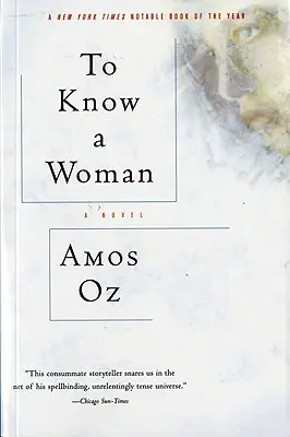 Să cunoști o femeie - To Know a Woman