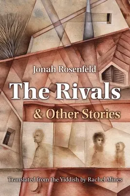Rivalii și alte povestiri - The Rivals and Other Stories