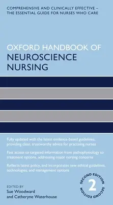 Manualul Oxford de nursing în neuroștiințe - Oxford Handbook of Neuroscience Nursing