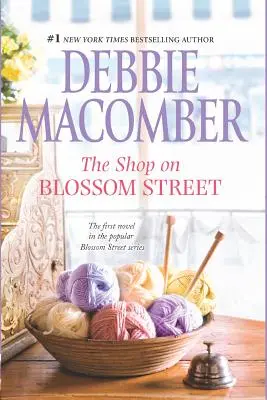 Magazinul de pe strada Blossom - The Shop on Blossom Street