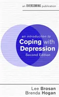 O introducere în a face față depresiei, ediția a 2-a - An Introduction to Coping with Depression, 2nd Edition
