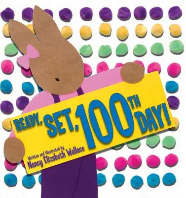 Gata, pe locuri, a 100-a zi! - Ready, Set, 100th Day!