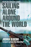 Navigând singur în jurul lumii - Sailing Alone Around the World