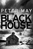 Blackhouse - Crima ajunge în Hebridele exterioare (Trilogia Lewis 1) - Blackhouse - Murder comes to the Outer Hebrides (Lewis Trilogy 1)