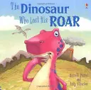 Dinozaurul care și-a pierdut răgetul - Dinosaur Who Lost His Roar