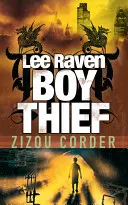 Lee Raven, hoțul de băieți - Lee Raven, Boy Thief