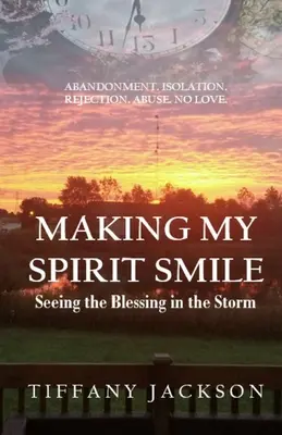 Făcându-mi spiritul să zâmbească: Vederea binecuvântării în furtună - Making My Spirit Smile: Seeing the Blessing in the Storm