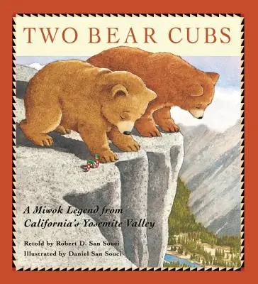 Doi pui de urs: O legendă Miwok din Valea Yosemite din California - Two Bear Cubs: A Miwok Legend from California's Yosemite Valley
