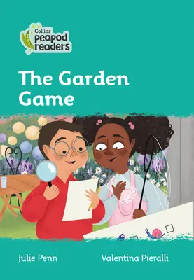 Nivelul 3 - Jocul cu grădina - Level 3 - The Garden Game