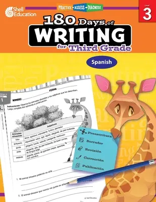 180 Days of Writing for Third Grade (spaniolă): Practică, evaluare, diagnosticare - 180 Days of Writing for Third Grade (Spanish): Practice, Assess, Diagnose