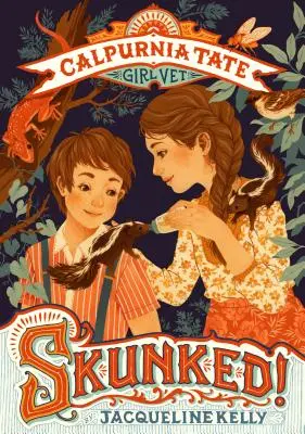 Skunked!: Calpurnia Tate, fată veterinar - Skunked!: Calpurnia Tate, Girl Vet